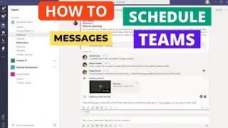 How to Schedule Messages in Microsoft Teams