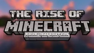 The Rise of Minecraft Console.