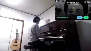 Lean On Me - Bill Withers / Right Hand Melody  Played with Piano by Yousician