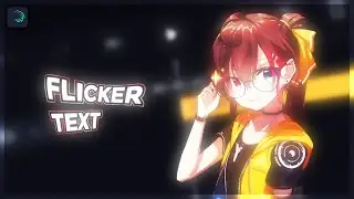 Flicker Text Animation Tutorial Alight Motion