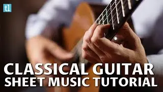 Classical Guitar Tutorial Sheet Music