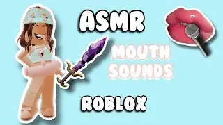 ROBLOX ASMR ~ (intense mouth sounds + layered sounds)