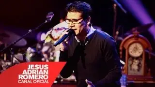 Jesús Adrián Romero - Popurrí (Video Oficial) - 