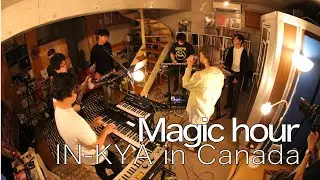 #45 miida and The Department『Magic hour (IN-KYA in Canada Ver.)』（Studio Live）