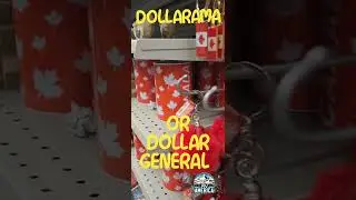 Dollarama or Dollar General?
