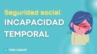 INCAPACIDAD TEMPORAL | Seguridad Social. Artículo 169 TRLGSS.