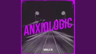 Anxiologic