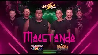 BANDA MEGA SOM - MACETANDO / MÚSICA NOVA 2024
