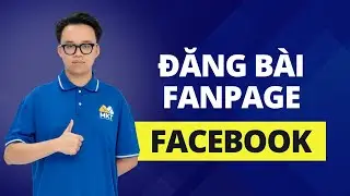Đăng Bài Fanpage Tự Động | Đăng Bài Lên Nhiều Fanpage