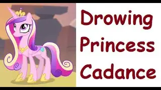 How to draw Princess Cadance Принцесса Каденс Как нарисовать пони
