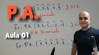 01 P.A.  Progressão Aritmética: O que é uma PA?