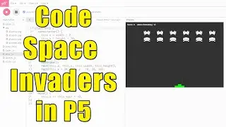 Code Space Invaders in P5 [Learn to Program in Javascript] - Step 1 of 4