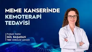 Meme Kanserinde Kemoterapi Tedavisi Nedir?