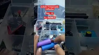 My Arduino Components Collection / Part - 01