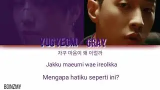 Yugyeom - All your fault (ft. Gray) [Color lyrics Han/Rom/IND]