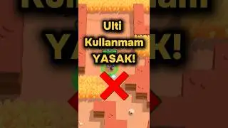 BRAWL STARS AMA ULTİ KULLANMAK YASAK 😨 #brawlstars  #oyun #shorts