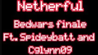 Bedwars Finale - Ft. Spideybatt, Cglynn09 and TektiticBaton42