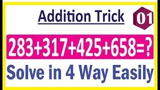 Fast math tricks for addition of large number l Any number shortcut addition trick