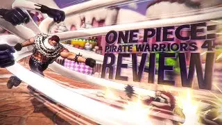 One Piece: Pirate Warriors 4 Review