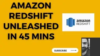 Amazon Redshift - A Beginner's Guide to Cloud Data Warehousing of Redshift Clusters & Server-less
