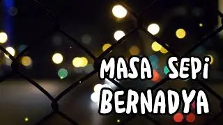 Bernadya - Apa Mungkin ( lyric Video)