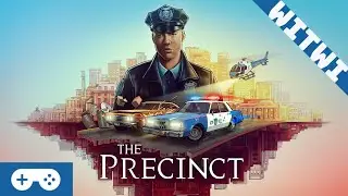 WITWI - The Precinct Demo [ULTRAWIDE IMPRESSIONS]