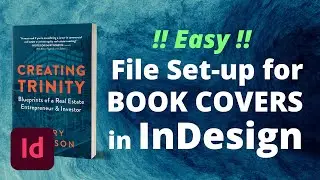 How to Set Up a Book Cover File in InDesign with Front, Back, and Spine