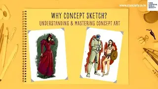 Why Concept Sketch? I Understanding and Mastering Concept Art 