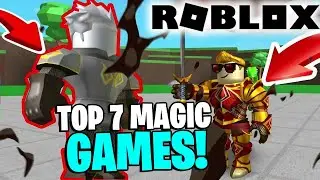 Top 7 Magic Games In Roblox 2022!
