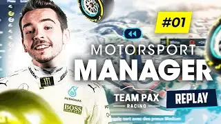 LA TEAM PAX DÉBARQUE EN FORMULE 3 ! (Motorsport Manager #1)