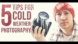 5 Tips for Capturing Better Photos in the SNOW and COLD