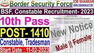 BSF Constable (Tradesman) 1410 Posts Recruitment- 2023 ||Border Security Force|| BSF All India Apply