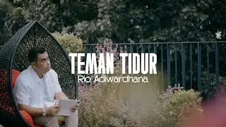 Rio Adiwardhana - Teman Tidur (Official Video Lyric)