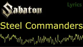Sabaton  Steel Commanders Lyrics