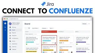 How To Connect Jira Project To Confluence - Full Guide (2025)