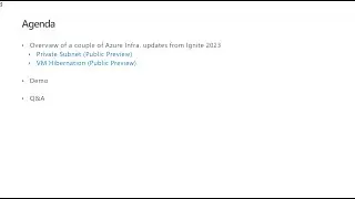 Azure Infra. Updates (VM Hibernate, Private Subnet) from Ignite 2023