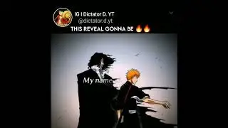 Bleach Manga Spoilers!! Zangetsu reality reveal will be 🔥