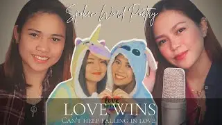 Can't help falling inlove (Love Wins) | Spoken Word Poetry ft. Cocojam