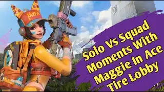 Solo Vs Squad With Maggie | Ace Tire Lobby | Farlight 84 | Zadoo