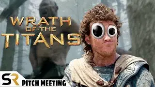 Wrath of the Titans Pitch Meeting