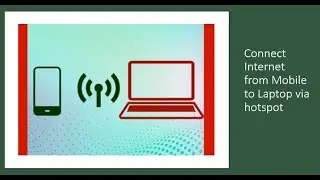 Mobile Tethering - How to Connect Internet from Mobile to Laptop via Hotspot