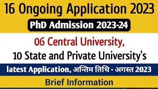 06 Central University & 10 State University PHD Application Form 2023 | PhD Admission 2023