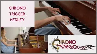 Chrono Trigger Medley - Undersea Palace, Magus' Theme, Wings of Time (Piano)(Mitsuda)