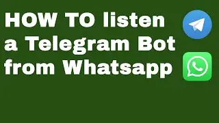 HOW TO: Receive a Telegram bot messages on WHATSAPP.