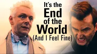 Good Omens - End of the World (And I Feel Fine)