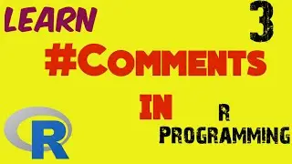 How to give Comments in R | R programming tutorial | Lesson-3 | Monika Verma