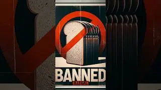 SLICED BREAD IS BANNED?!?!? #shorts