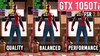 Spider-Man Remastered - GTX 1050 Ti + i5-11400F - FSR 2.0 Comparison | 1080p (PC)