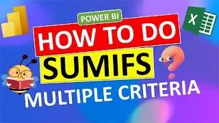 How to do SUMIFS in Power BI DAX with Multiple Criteria