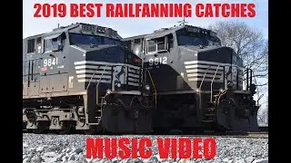 2019 Railfanning Best Catches, Music Video 